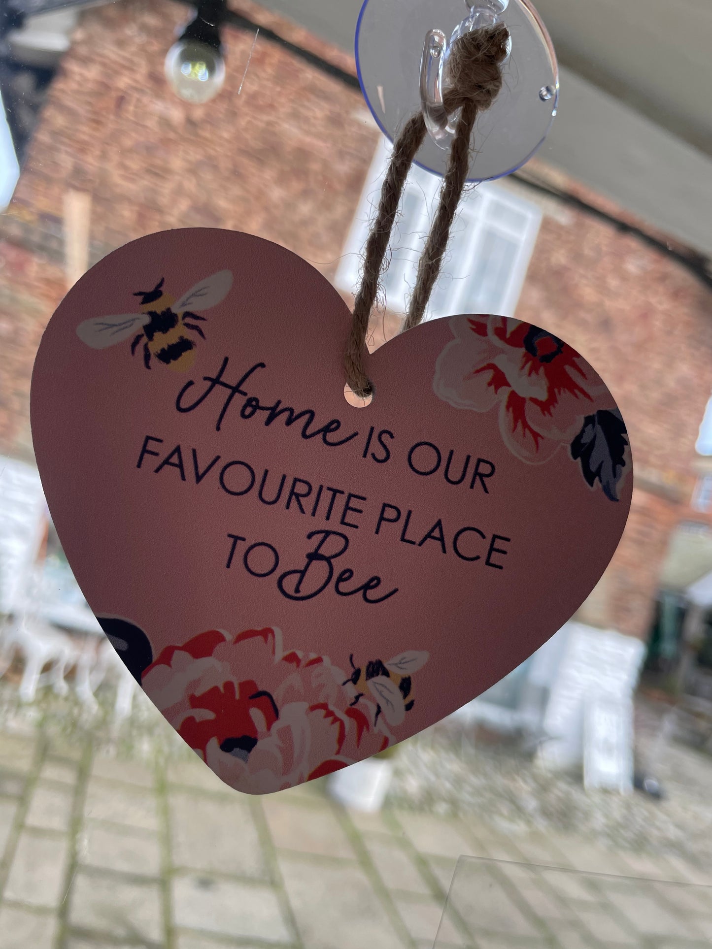 'Home is our favourite place to Bee' Sign